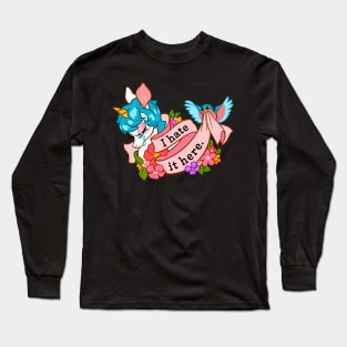 I Hate it Here ~ Crying Unicorn with Flowers Long Sleeve T-Shirt